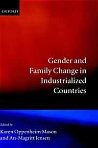 Gender and Family Change in Industrialized Countries (Hardcover)