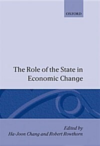 The Role of the State in Economic Change (Hardcover)