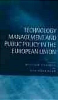 Technology Management and Public Policy in the European Union (Hardcover)