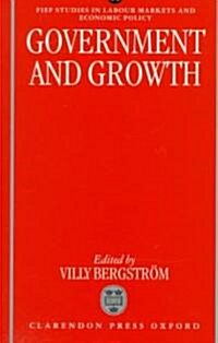 Government and Growth (Hardcover)