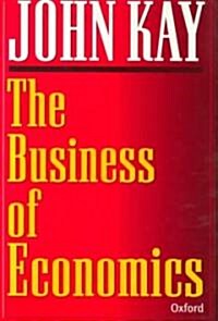 The Business of Economics (Hardcover)