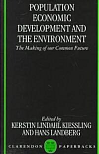 Population, Economic Development, and the Environment (Paperback)