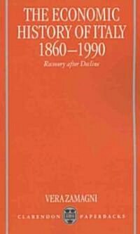 [중고] The Economic History of Italy 1860-1990 (Paperback)