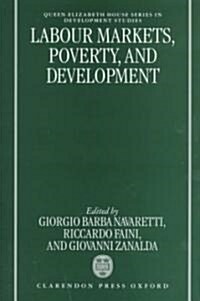 Labour Markets, Poverty, and Development (Hardcover)