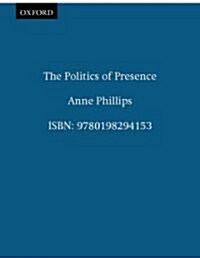 The Politics of Presence (Paperback)