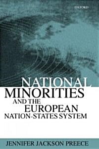 National Minorities and the European Nation-States System (Hardcover)