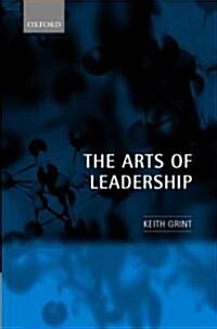 The Arts of Leadership (Hardcover)
