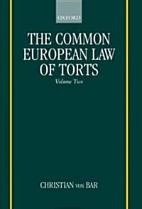 The Common European Law of Torts: Volume Two (Hardcover)