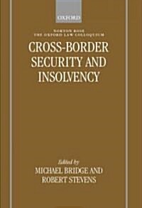 Cross-Border Security and Insolvency (Hardcover)