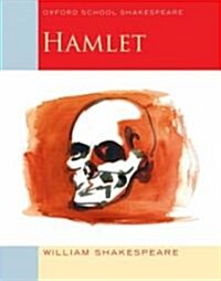 [중고] Oxford School Shakespeare: Hamlet (Paperback)