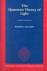 The Quantum Theory of Light (Hardcover, 3 Revised edition)