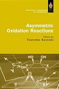 Asymmetric Oxidation Reactions (Hardcover)