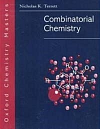 Combinatorial Chemistry (Paperback)