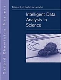 Intelligent Data Analysis in Science (Hardcover)