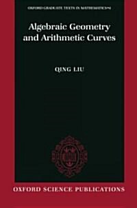 Algebraic Geometry and Arithmetic Curves (Hardcover)
