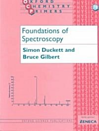 Foundations of Spectroscopy (Paperback)