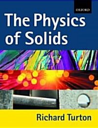 The Physics of Solids (Paperback)
