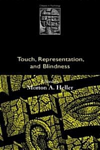 Touch, Representation, and Blindness (Paperback)