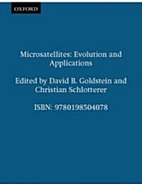 Microsatellites: Evolution and Applications (Paperback)
