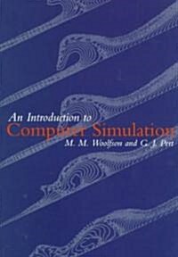 Introduction to Computer Simulation (Paperback)