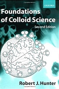 Foundations of Colloid Science (Hardcover, 2 Revised edition)