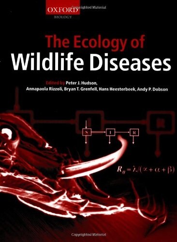 The Ecology of Wildlife Diseases (Paperback)