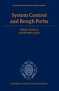 System Control and Rough Paths (Hardcover)