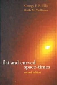 Flat and Curved Space-Times (Paperback, 2 Revised edition)