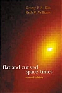 Flat and Curved Space-Times (Hardcover, 2 Revised edition)