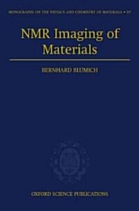 NMR Imaging of Materials (Hardcover)