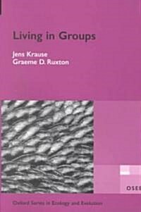 Living in Groups (Paperback)