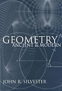 Geometry Ancient and Modern (Paperback)