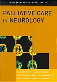 Palliative Care in Neurology (Hardcover)