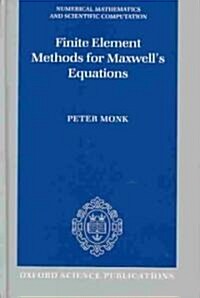 Finite Element Methods for Maxwells Equations (Hardcover)