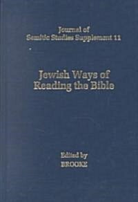 Jewish Ways of Reading the Bible (Paperback)