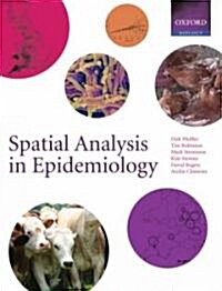 Spatial Analysis in Epidemiology (Paperback, 1st)