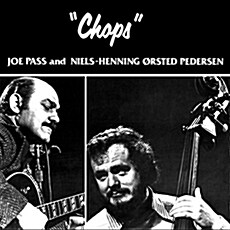 [수입] Joe Pass & Niels Henning Ørsted Pedersen - Chops [Limited LP]