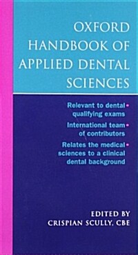 Oxford Handbook of Applied Dental Sciences (Flexibound)