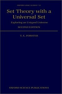 Set Theory with a Universal Set : Exploring an Untyped Universe (Hardcover, 2 Revised edition)
