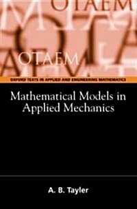 Mathematical Models in Applied Mechanics (Reissue) (Paperback)