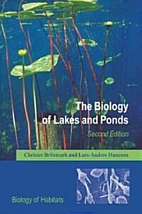 The Biology of Lakes and Ponds (Paperback, 2 Revised edition)