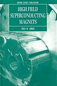 High Field Superconducting Magnets (Hardcover)