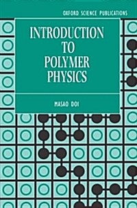 Introduction to Polymer Physics (Paperback)