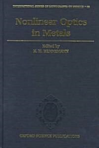 Non-Linear Optics in Metals (Hardcover)