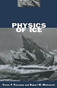 Physics of Ice (Paperback, Revised)
