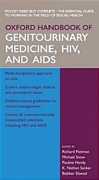 Oxford Handbook of Genitourinary Medicine, HIV And AIDS (Paperback)