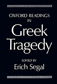 [중고] Oxford Readings in Greek Tragedy (Paperback)