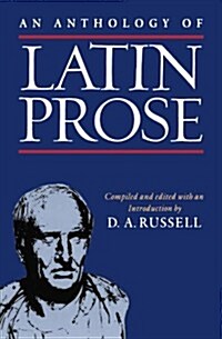 An Anthology of Latin Prose (Paperback)
