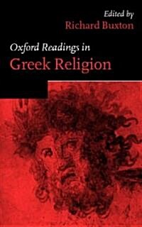 Oxford Readings in Greek Religion (Hardcover)