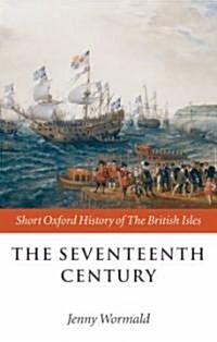 The Seventeenth Century (Paperback)